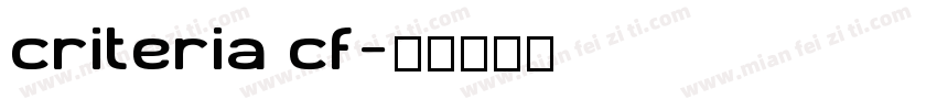 criteria cf字体转换